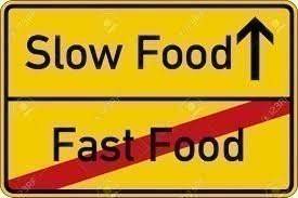 Slow food